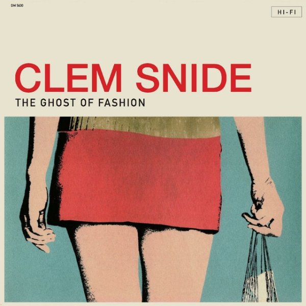 Clem Snide Ghost Of Fashion, 2022