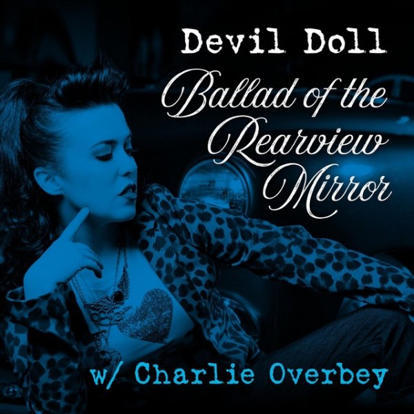 Ballad of the Rearview Mirror Album 