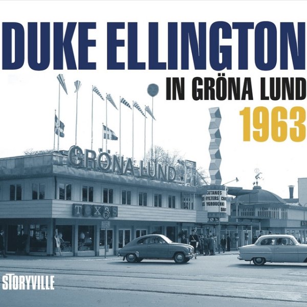 Duke Ellington In Gröna Lund 1963, 2014