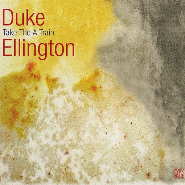 Duke Ellington Take the 