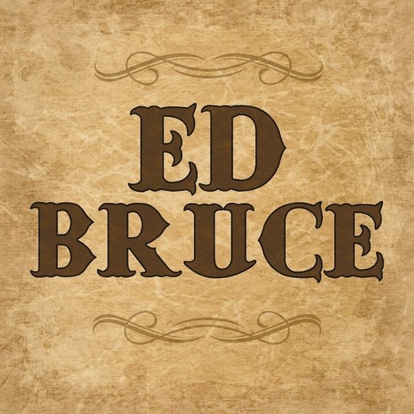Ed Bruce Album 