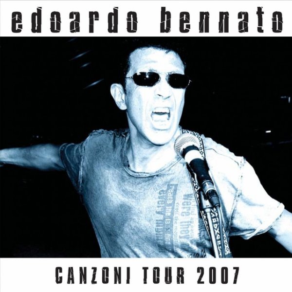 Canzoni tour 2007 Album 