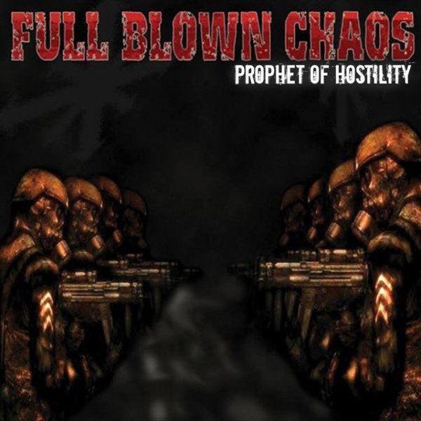 Prophet of Hostility Album 