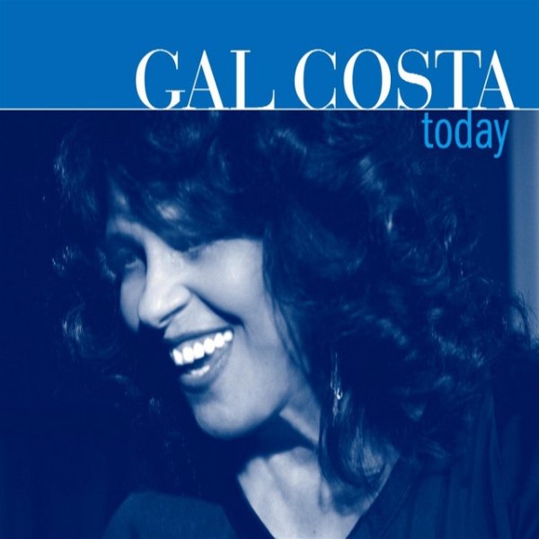 Gal Costa Today, 2006