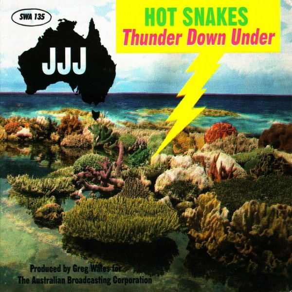 Hot Snakes Thunder Down Under, 2006