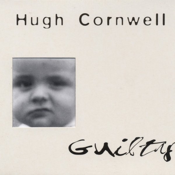 Hugh Cornwell Guilty, 1997
