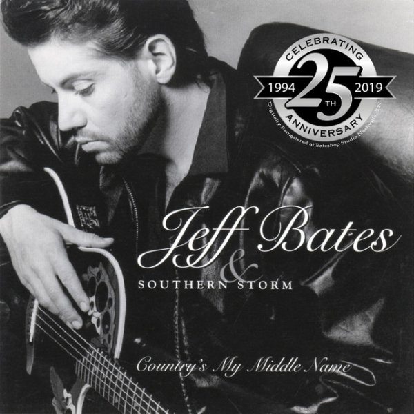 Jeff Bates Country's My Middle Name - 25th Anniversary, 2019