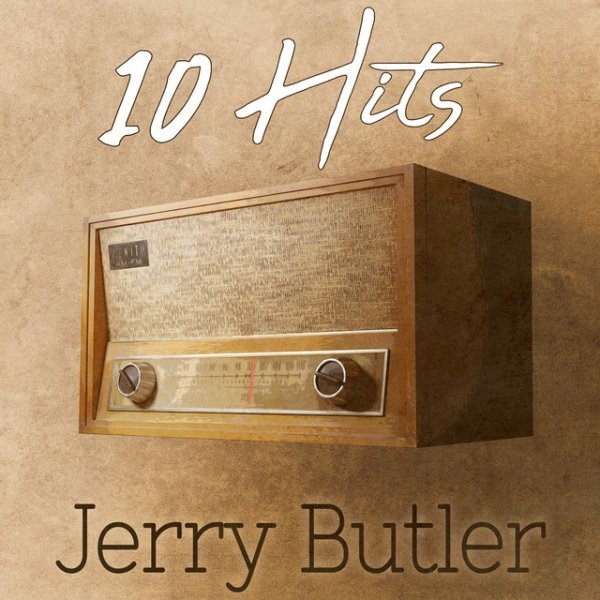 Jerry Butler 10 Hits of Jerry Butler, 2023