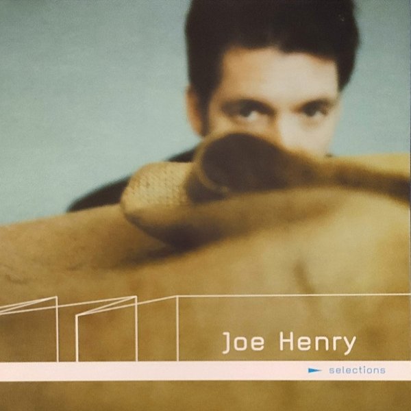Joe Henry Selections, 2001