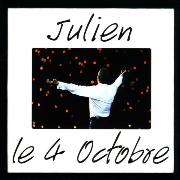 Julien Clerc Le 4 octobre, 1997