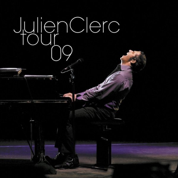 Julien Clerc Tour 09, 2009