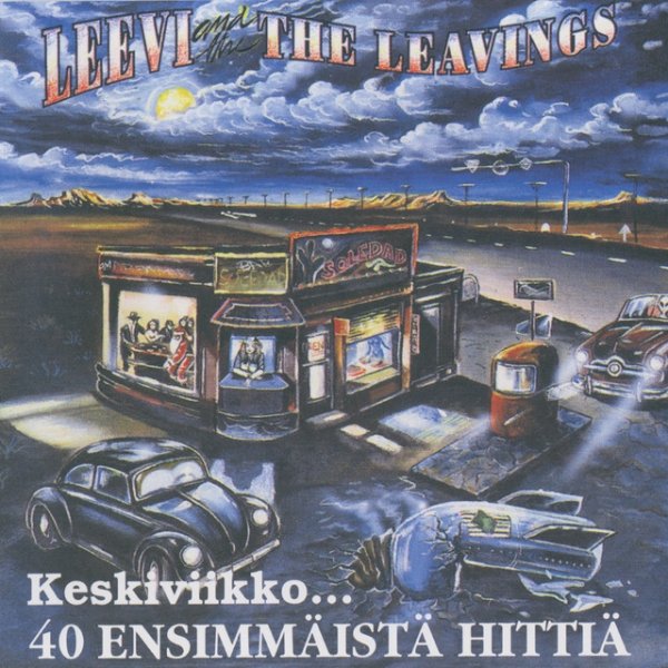 Leevi and the Leavings Keskiviikko - 40 ensimmäistä hittiä, 1997