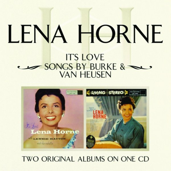 Lena Horne It's Love/ Songs By Burke & Van Heusen, 2004