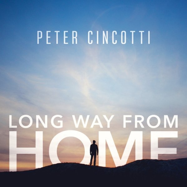 Peter Cincotti Long way from home, 2017