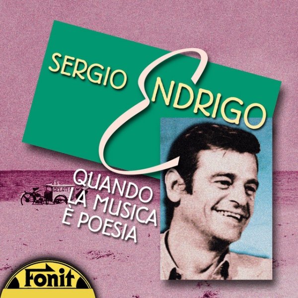Sergio Endrigo Quando La Musica E' Poesia, 2000