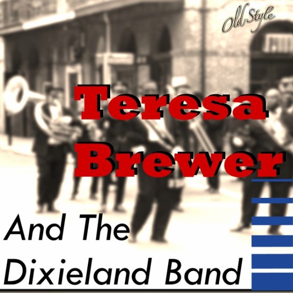 Teresa Brewer and the Dixieland Album 