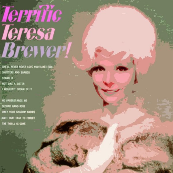 Terrific Teresa Brewer! Album 