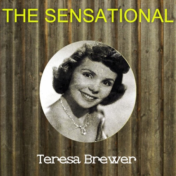 The Sensational Teresa Brewer Album 