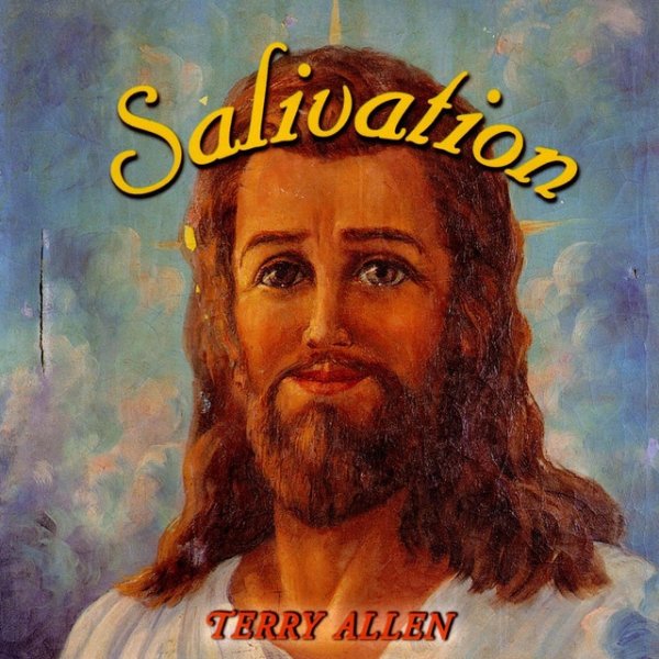 Terry Allen Salivation, 2006