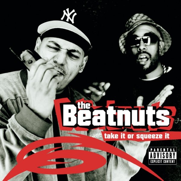 The Beatnuts Take It Or Squeeze It, 2001