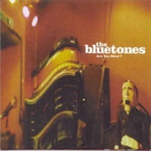 The Bluetones Are You Blind?, 2000