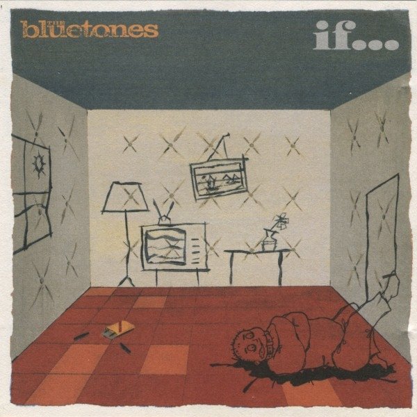 The Bluetones If..., 1998