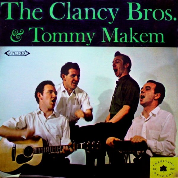 The Clancy Brothers and Tommy Makem Album 