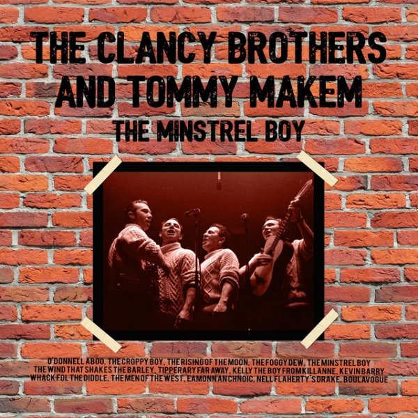 The Clancy Brothers The Minstrel Boy, 2021