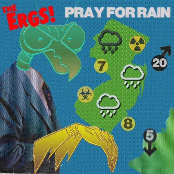 The Ergs! - Pray For Rain