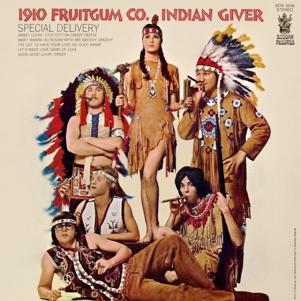 1910 Fruitgum Company Indian Giver, 1969