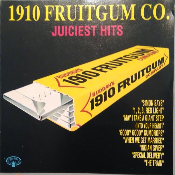 1910 Fruitgum Company Juiciest Hits, 1993