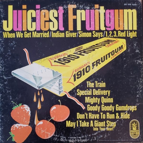 1910 Fruitgum Company The Juiciest Fruitgum, 1970