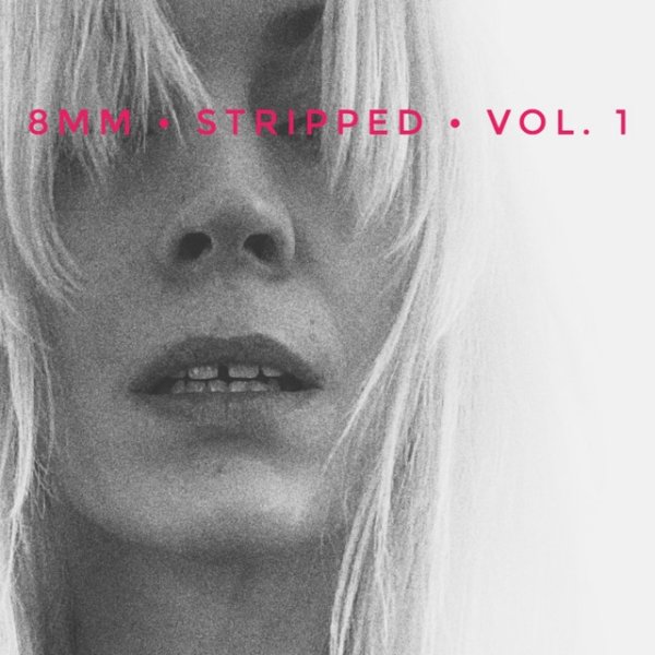 Stripped, Vol. 1 Album 