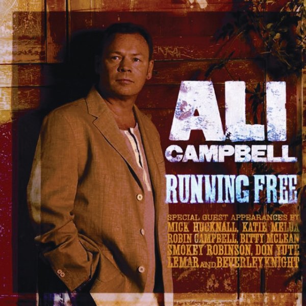 Ali Campbell Running Free, 2007