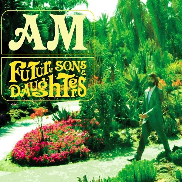 AM Future Sons & Daughters, 2010