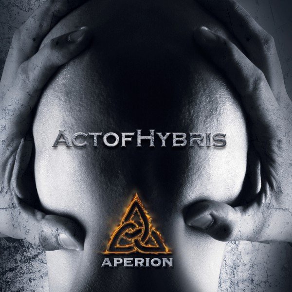 Aperion Act of Hybris, 2011