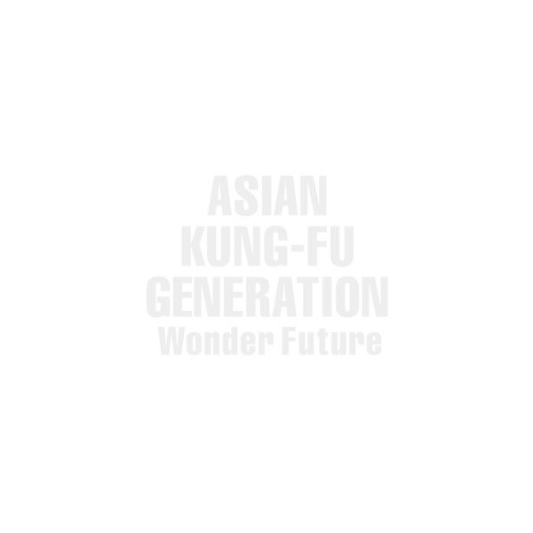 ASIAN KUNG-FU GENERATION Wonder Future, 2015