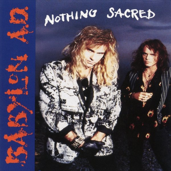 Babylon A.D. Nothing Sacred, 1992