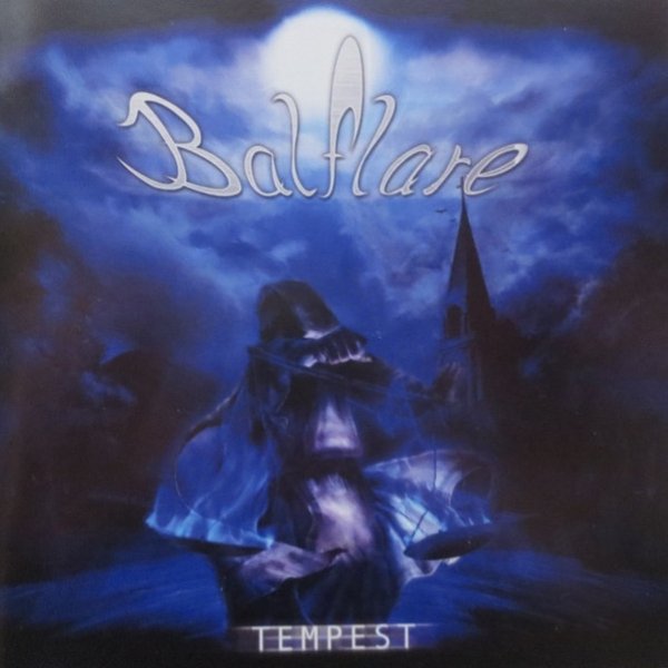 Balflare Tempest, 2006