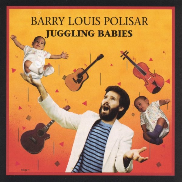 Barry Louis Polisar Juggling Babies, 1988