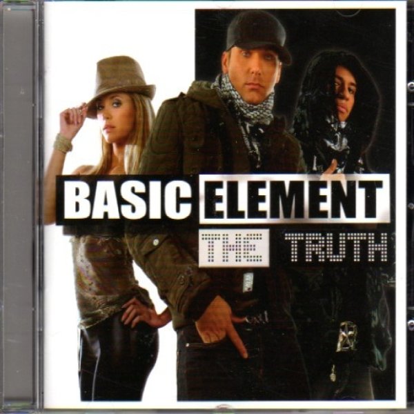 Basic Element The Truth, 2009