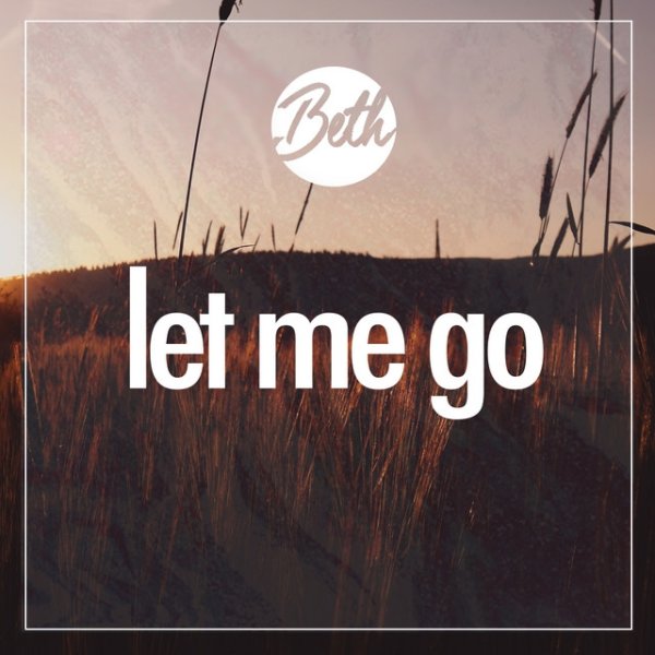 Let Me Go Album 