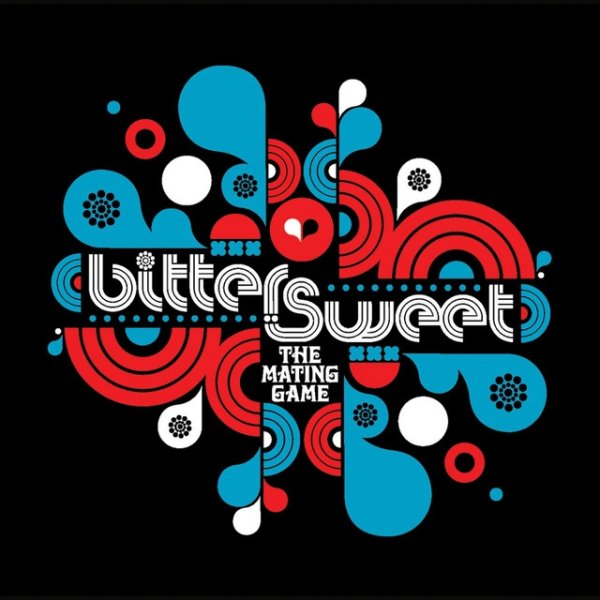 Bitter:Sweet The Mating Game, 2006