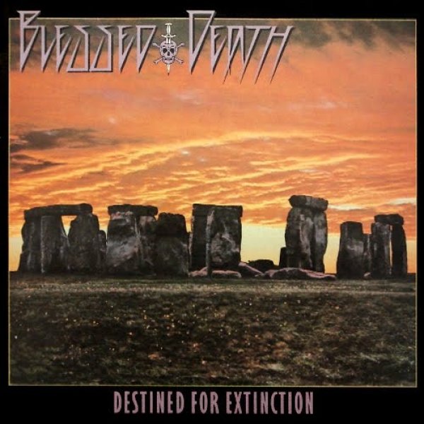 Blessed Death Destined For Extinction, 1987