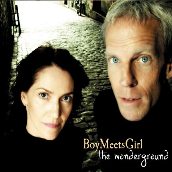 Boy Meets Girl The Wonderground, 2021