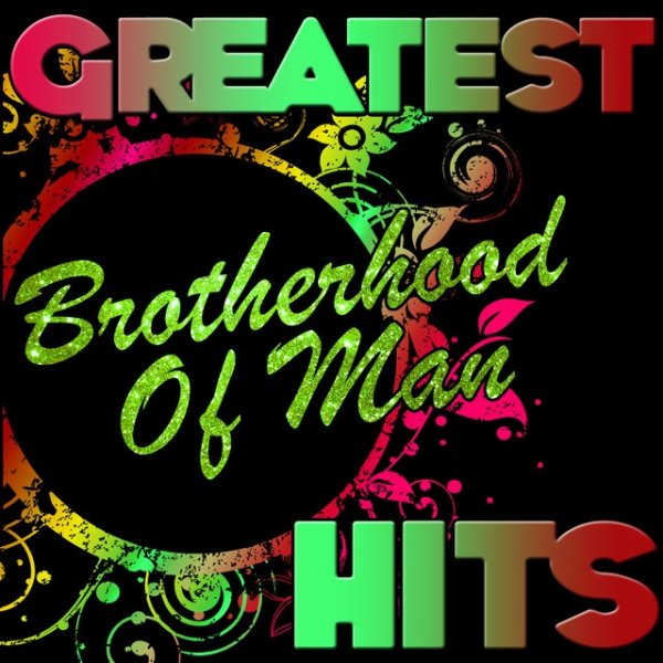 Greatest Hits: Brotherhood of Man Album 