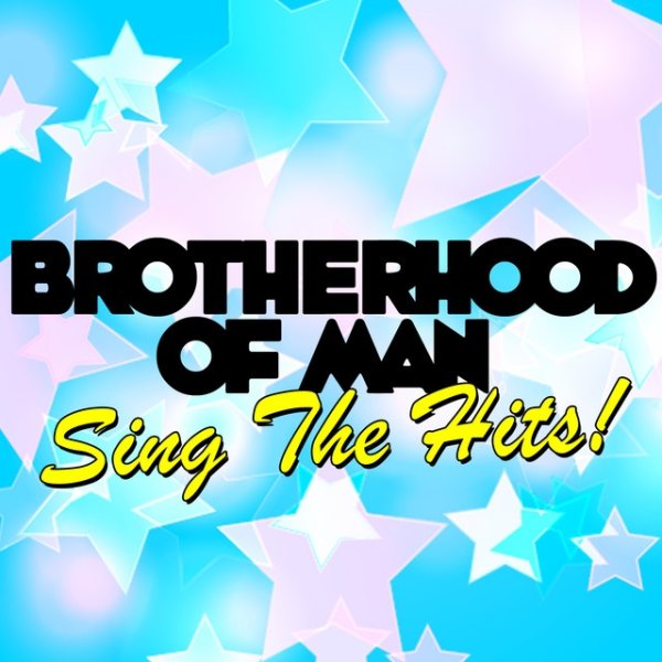 Brotherhood of Man Sing the Hits!, 2011