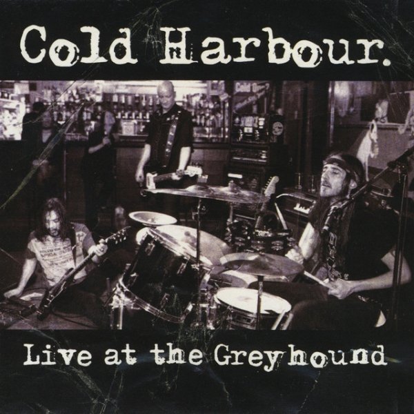 Cold Harbour Live at the Greyhound, 2010