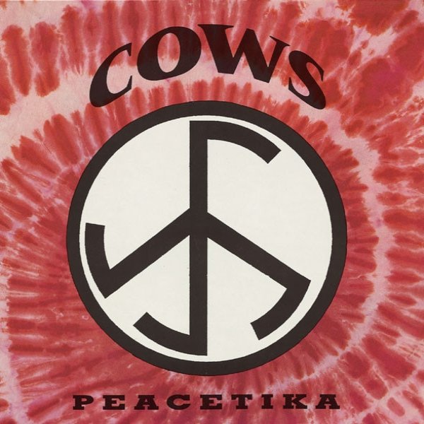 Cows Peacetika, 1991
