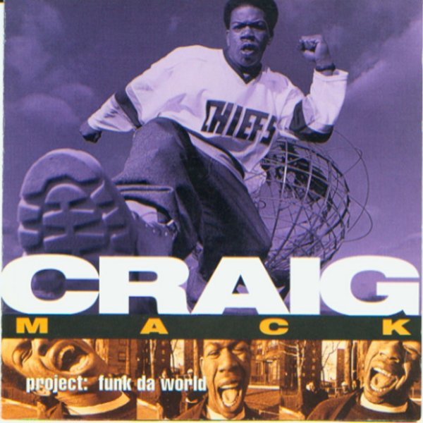 Craig Mack Project: Funk Da World, 1994